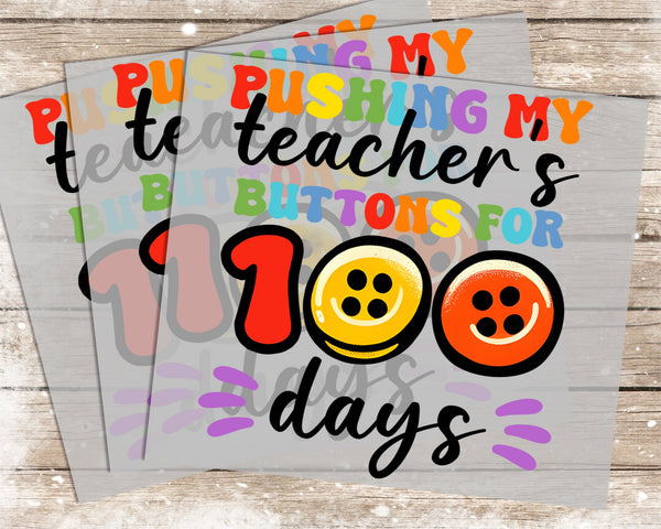 100 Days of School - 1047 -  DTF Transfer