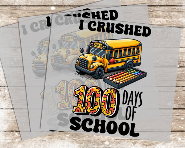 100 Days of School - 1088 -  DTF Transfer