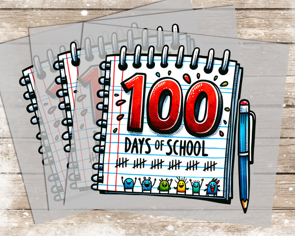100 Days of School - 1093 -  DTF Transfer