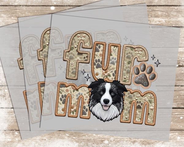 Fur Mom Border Collie Black and White - 1015 -  DTF Transfer