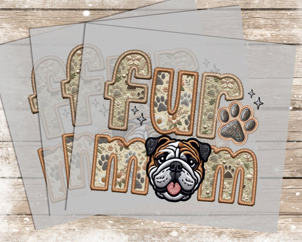 Fur Mom Bulldog Brown - 1019 -  DTF Transfer