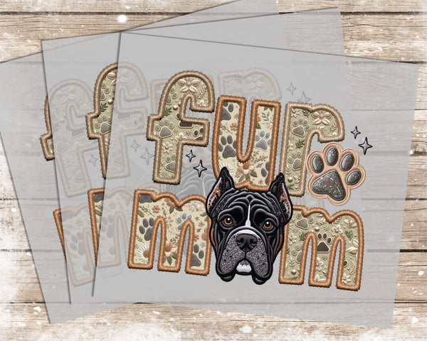 Fur Mom Cane Corso - 1021 -  DTF Transfer