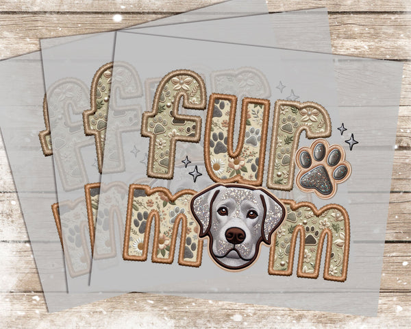 Fur Mom Labrador Silver - 1062 -  DTF Transfer