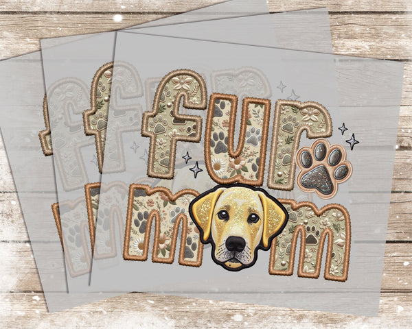 Fur Mom Labrador Yellow - 1064 -  DTF Transfer