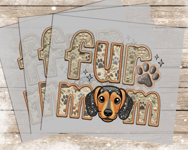 Fur Mom Mini Daschund - 1070 -  DTF Transfer