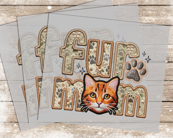 Fur Mom Orange Tabby - 1072 -  DTF Transfer